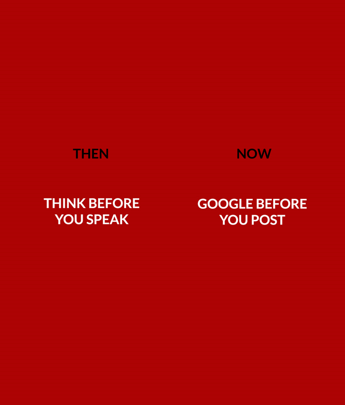 Google before you post